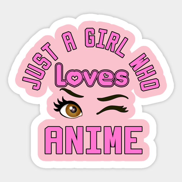 just a girl who loves anime Sticker by DesStiven